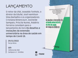 Convite para o lançamento do livro Os Desafios e Inovações da Extensão Universitária na área da Saúde em tempo de Covid-19