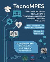 I Mostra TecnoMEPS da FAMED/UFAL