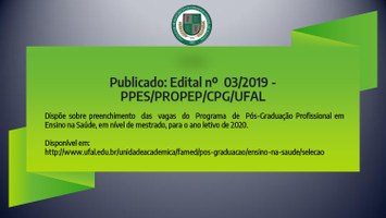 Publicado: Edital nº 03/2019 - PPES/PROPEP/CPG/UFAL