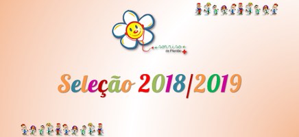 Seleção do Projeto Sorriso de Plantão 2018/2019
