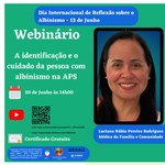 Webinário - A identificação e o cuidado da pessoa com albinismo na APS